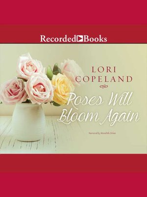 cover image of Roses Will Bloom Again